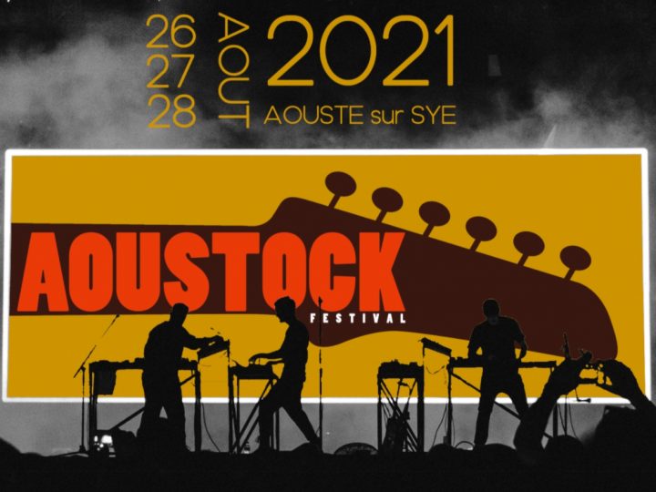 La Première édition du festival Aoustock maintenue !