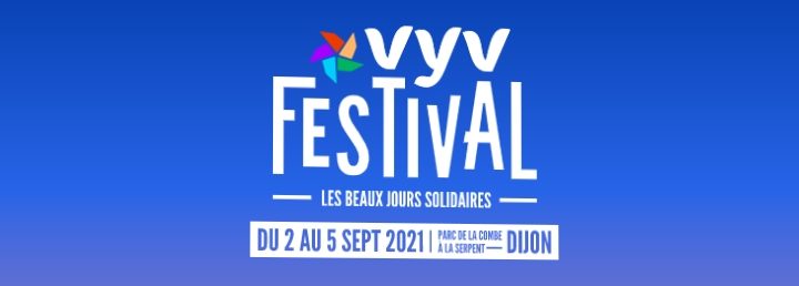 VyV Festival 2021 : Jour 2