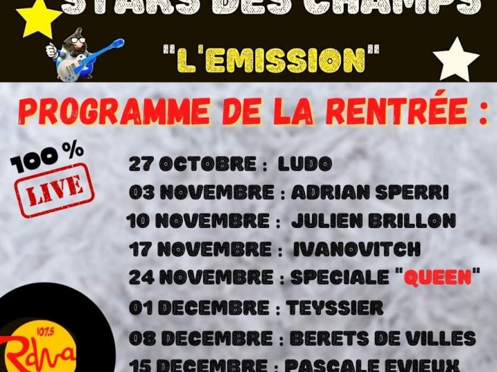 Stars des Champs L’Émission revient !