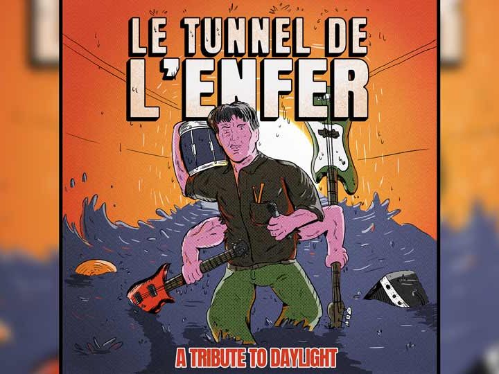 EP du dimanche : Le Tunnel De L’Enfer – A tribute to Daylight