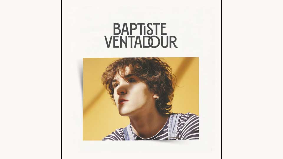 Nouvel EP : Baptiste Ventadour