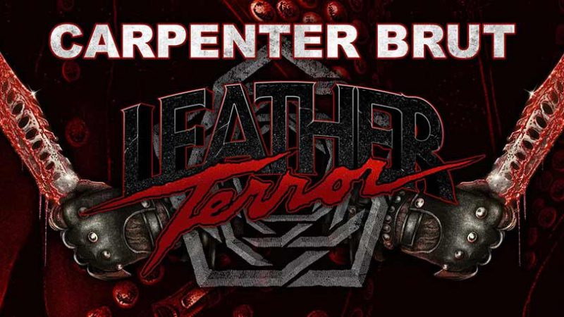 Nouvel album pour Carpenter Brut : Leather Terror