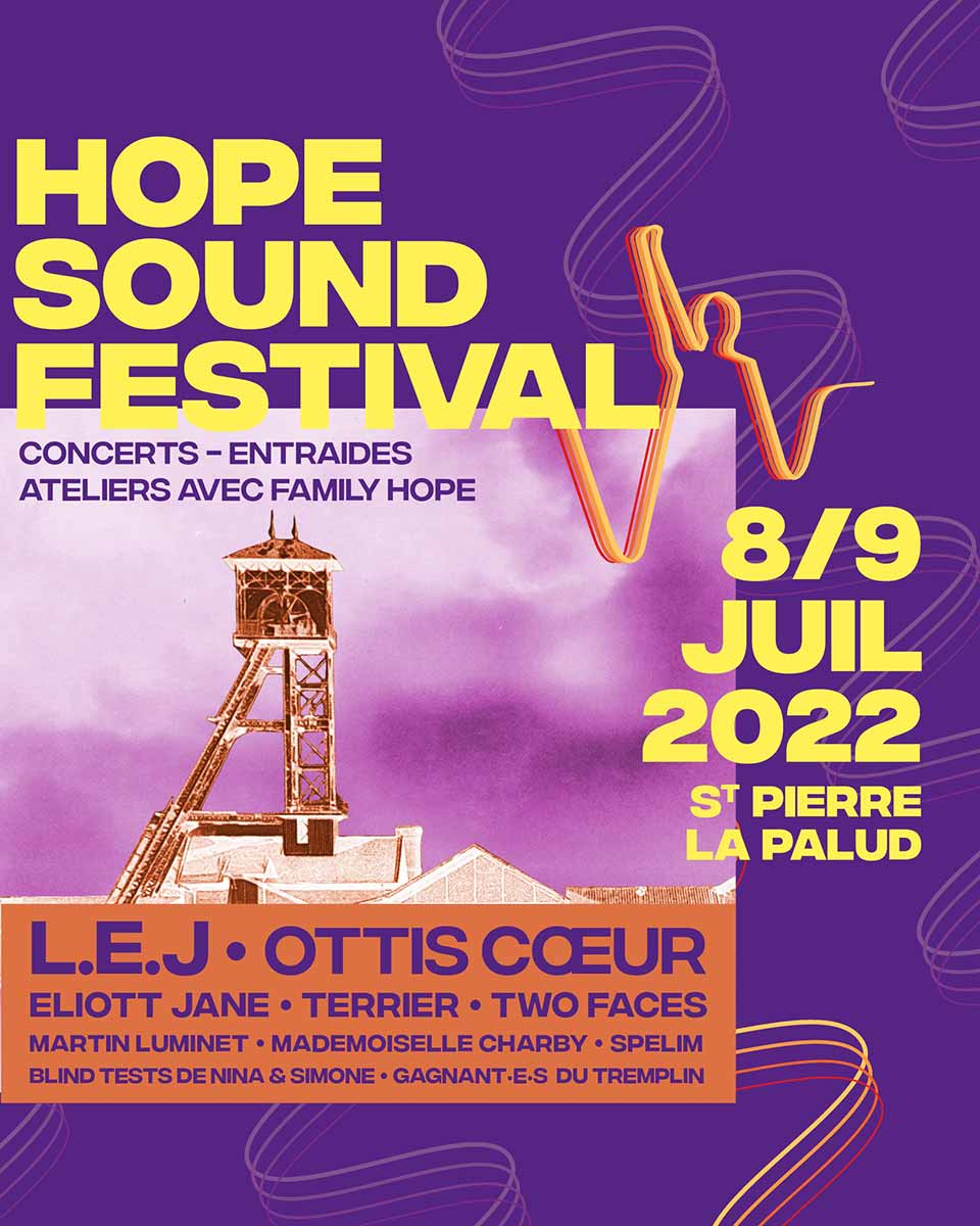 Affiche finale pour le Hope Sound Festival 2022 [ATTENTION FESTIVAL ANNULÉ]