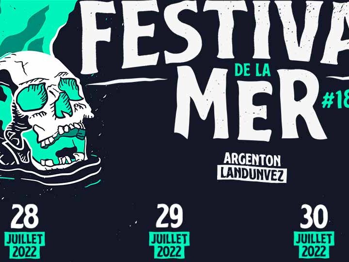 Festival De La Mer 2022 : Programmation et Running Order