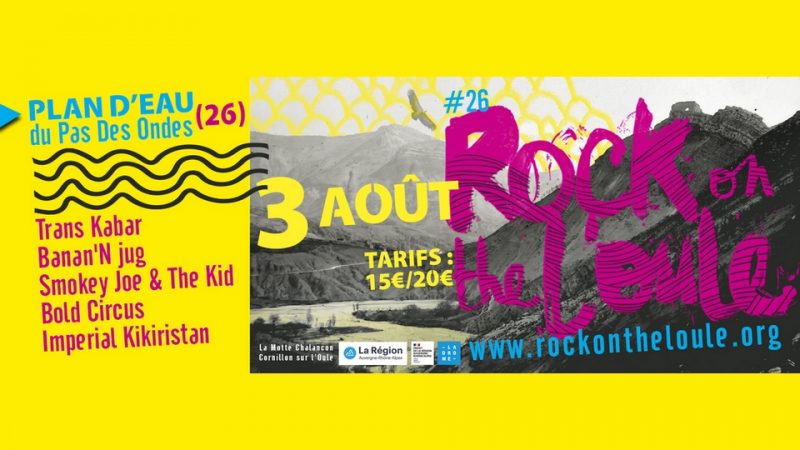 Festival : Rock On The L’Oule 2022 – vingt-sizième édition