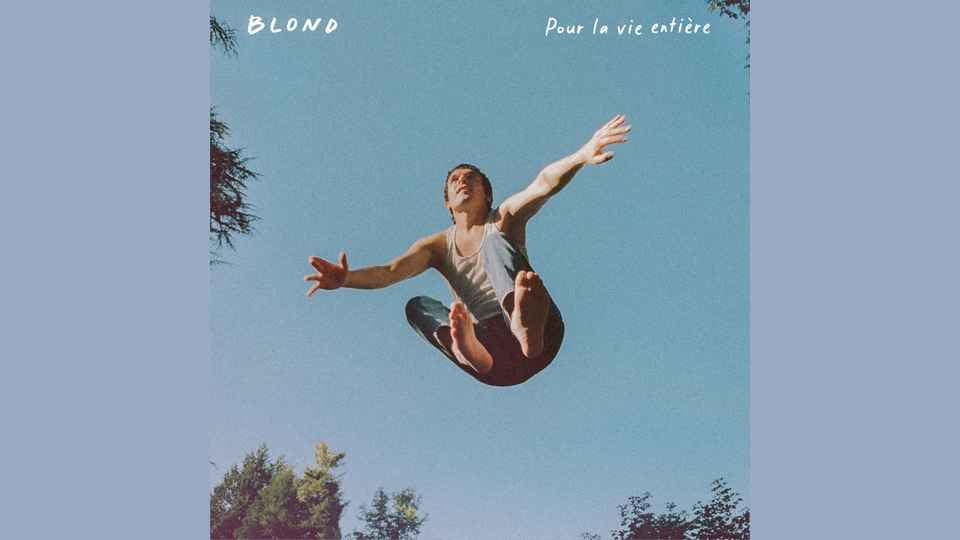 EP du dimanche : Blond – Pour la vie entière