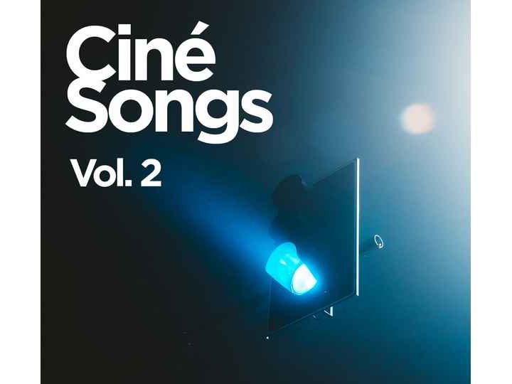Album : Ciné Songs Volume 2