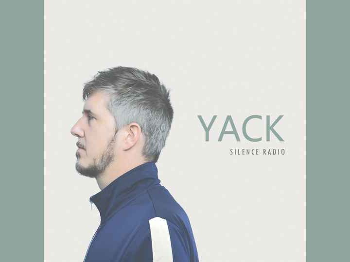 EP du dimanche : Yack – Silence radio