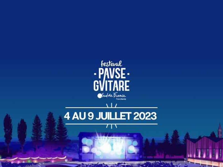 Festival Pause Guitare Sud de France 2023