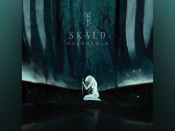 SKÁLD : Huldufólk [ALBUM]