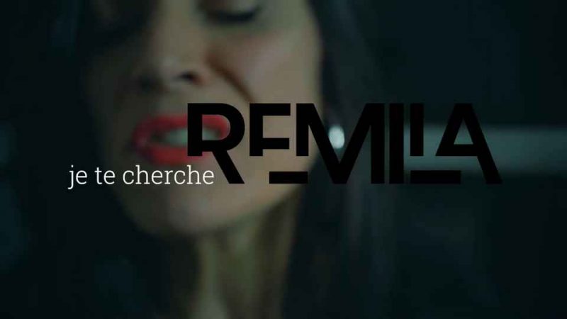 Clip : RéMila – Je te cherche