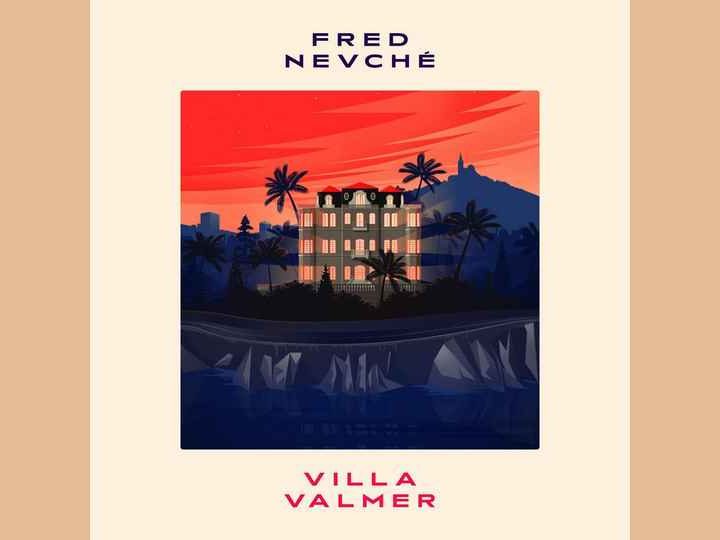 EP du dimanche : Nevché – Villa Valmer