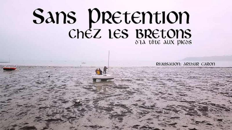 Sans Prétention : Chez les Bretons, d’la tête aux pieds [CLIP]
