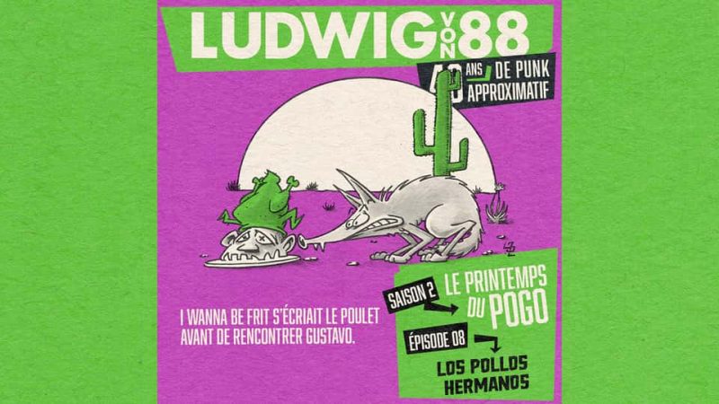 Ludwig Von 88 S02E08 : Los Pollos Hermanos
