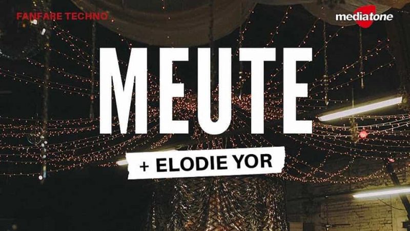 CONCERT : MEUTE + Elodie Yor au Radiant (23 avril 2023)