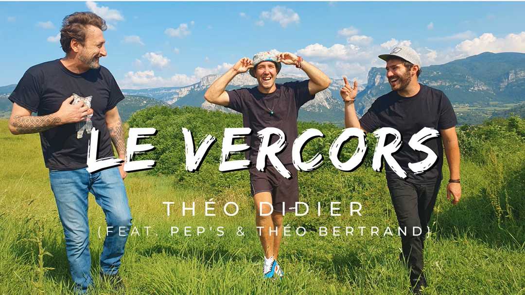 Single : Théo Didier – Le Vercors feat. Pep’s & Théo Bertrand