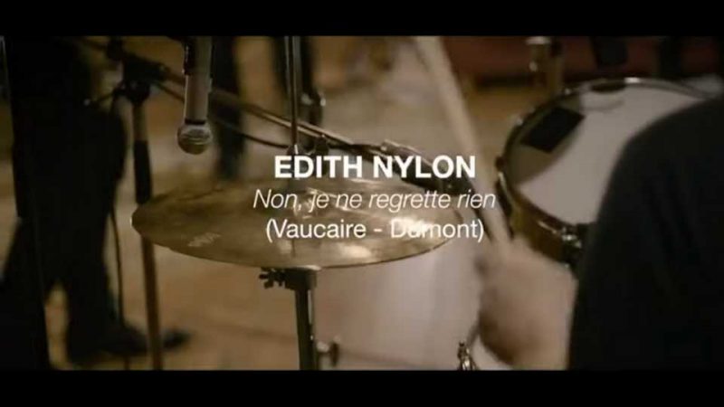 Clip : Édith Nylon – Non, je ne regrette rien