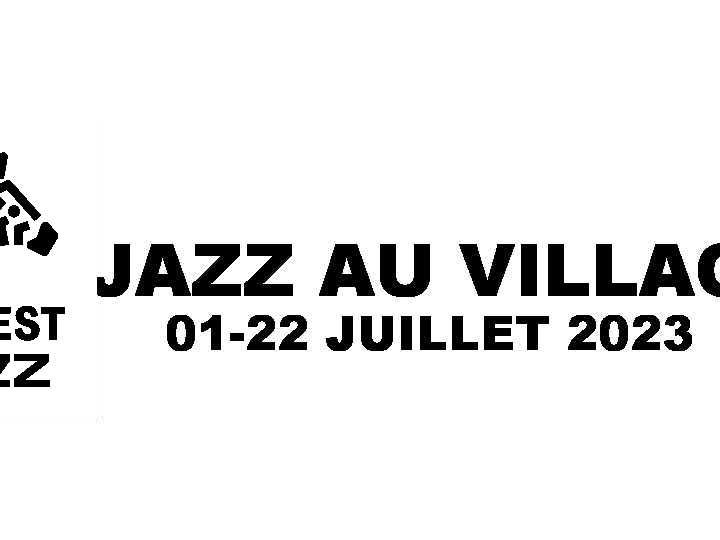 La Saison des Jazz au village a commencé !