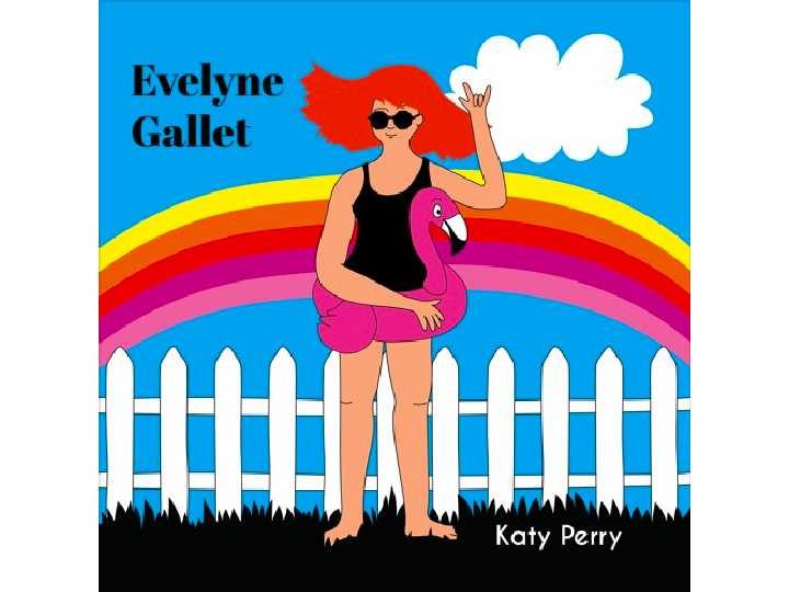 Single : Évelyne Gallet – Katy Perry