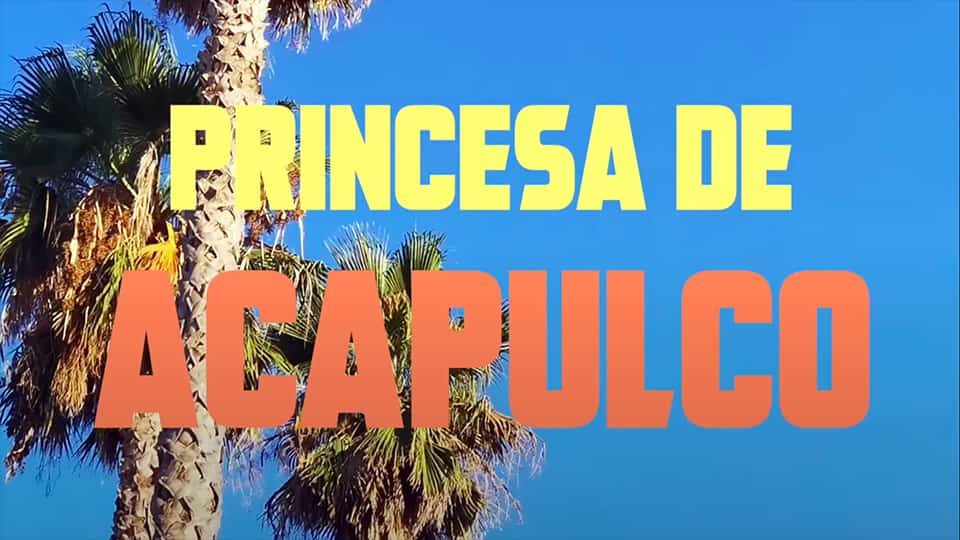 Luke Anger : Princesa de Acapulco [CLIP]