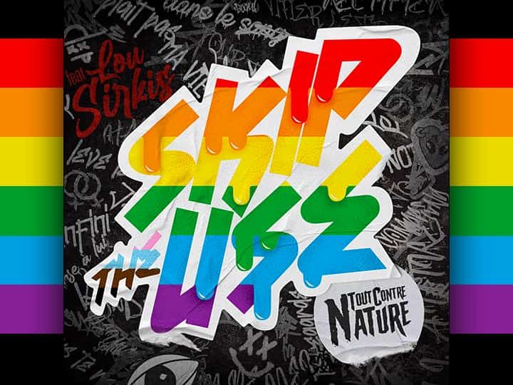 Skip The Use ft. Lou Sirkis : Tout Contre Nature [CLIP]
