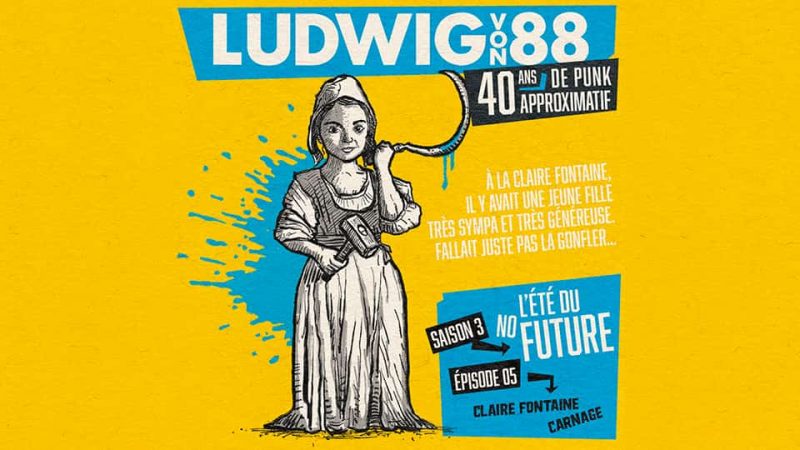 Ludwig Von 88 S03E05 : Claire Fontaine Carnage