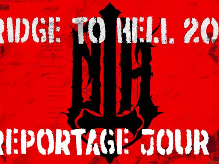 Festival Bridge To Hell 2023 : le compte rendu du jour 1 (vendredi 8 septembre)