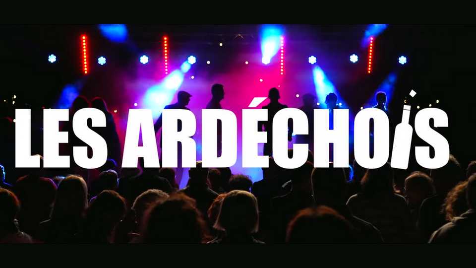 Clip : Les Ardéchois – Allez viens !