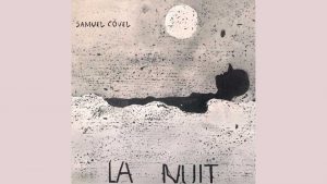 Samuel Covel - la Nuit