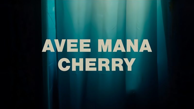 Avee Mana : Cherry [CLIP]