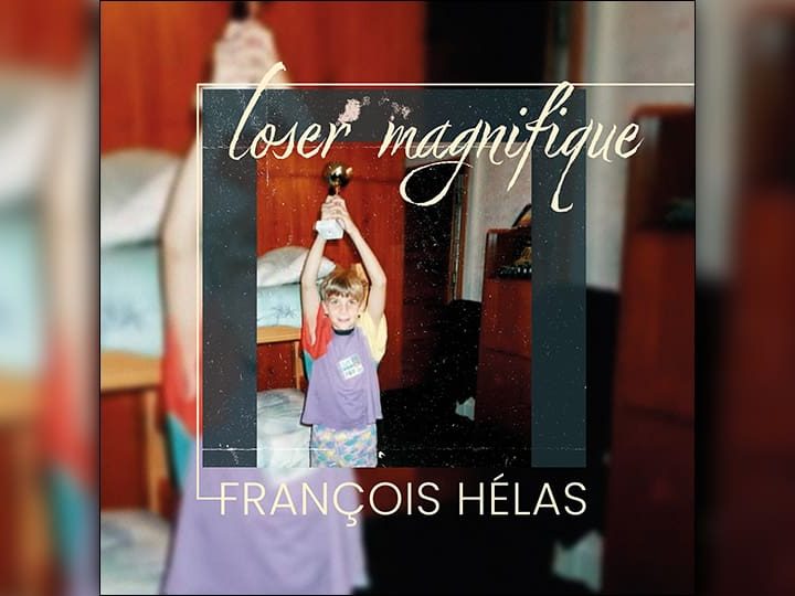 François Hélas : Loser Magnifique [EP du dimanche]