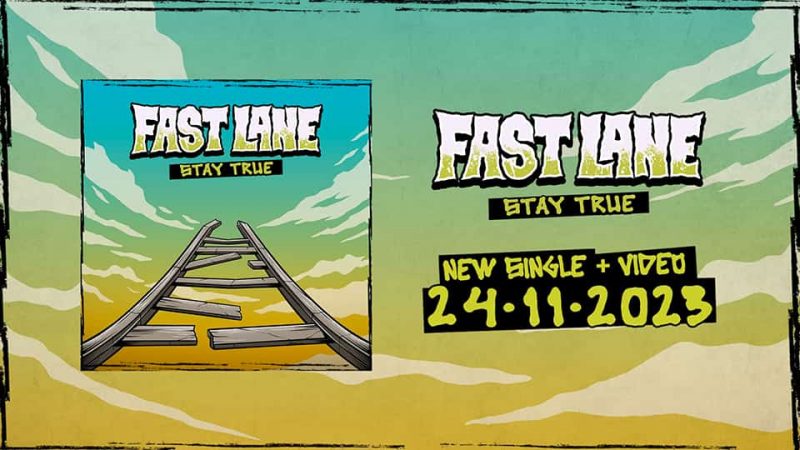 Fast Lane : Stay True