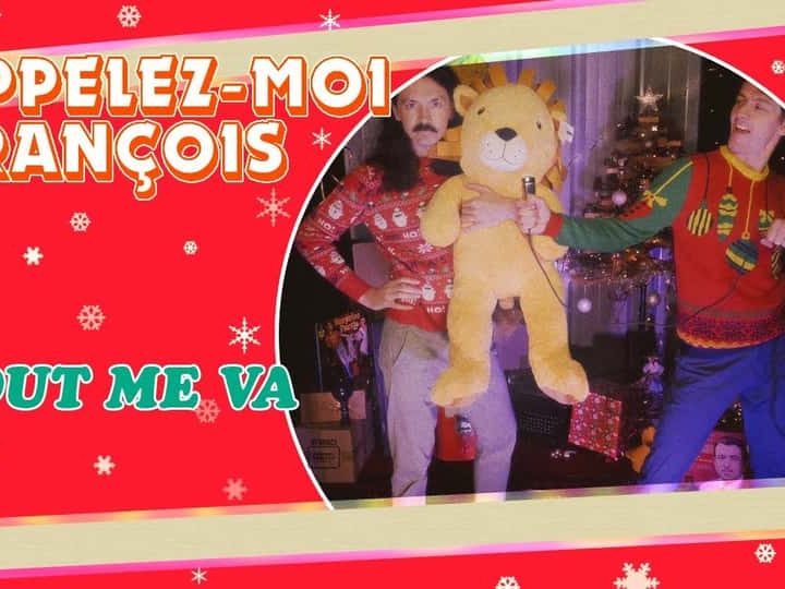 Appelez-moi François : Tout Me Va