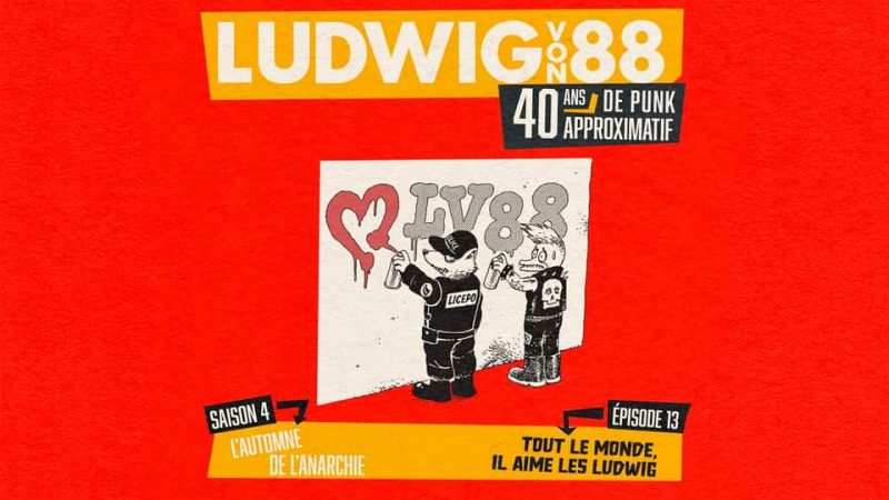 Ludwig Von 88 S04E13 : Tout le monde, il aime les Ludwig