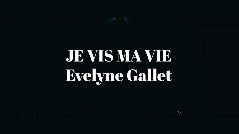 Live session : Évelyne Gallet – Je vis ma vie