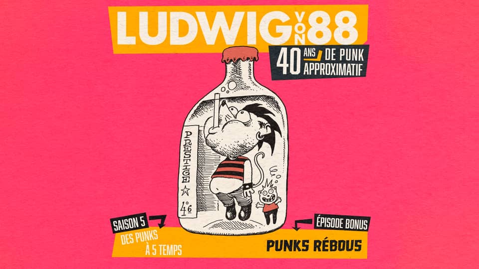 Ludwig Von 88 S05E01 : Punks rébous (épisode bonus)