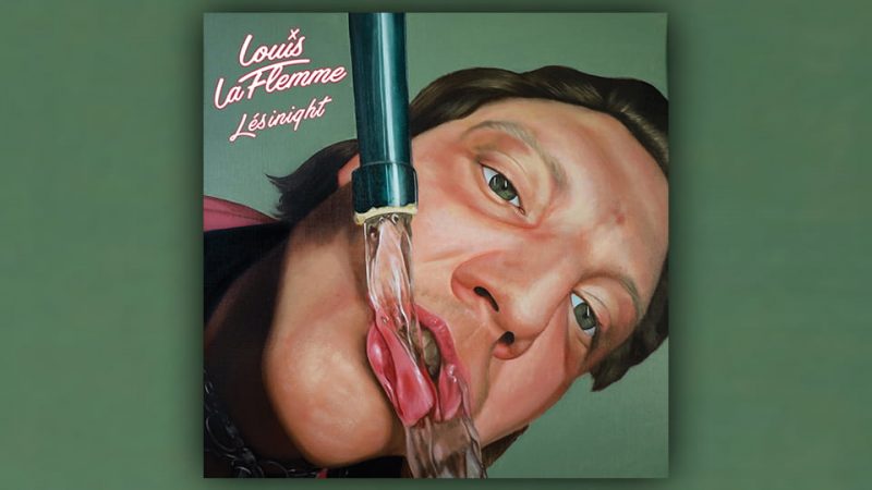 Louis La Flemme : Lésinight
