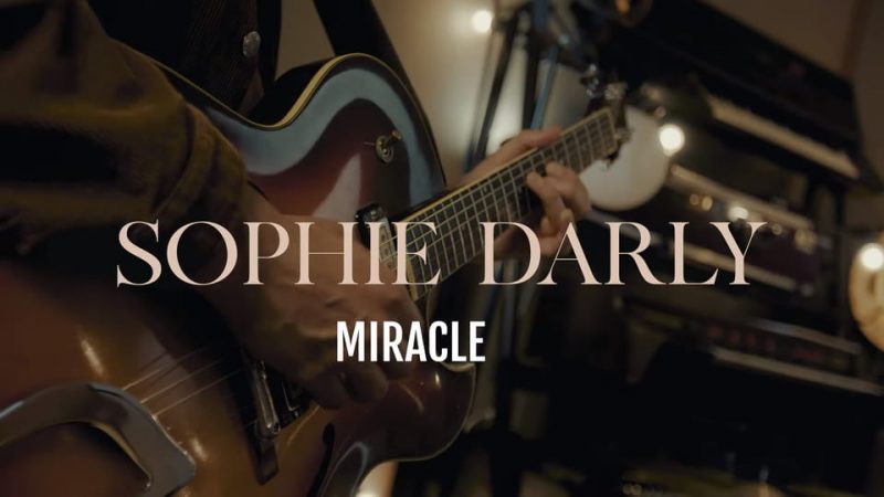 Sophie Darly : Miracle