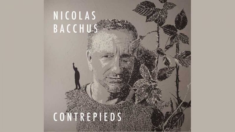 Album : Nicolas Bacchus – Contrepieds