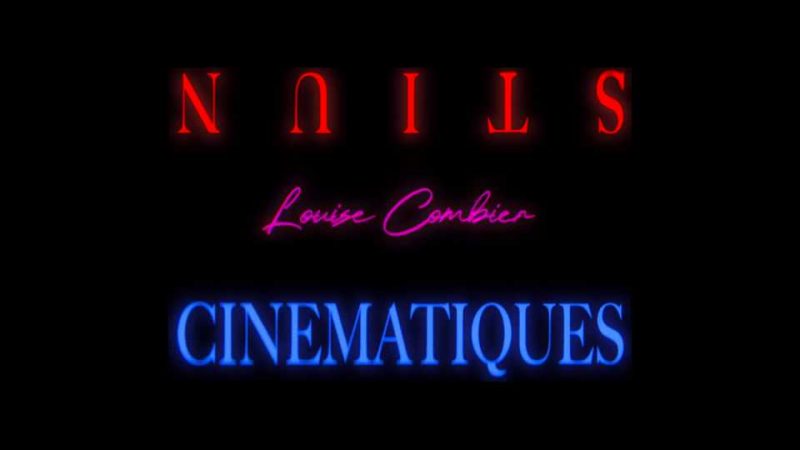 Film : Louise Combier – Nuits cinématiques