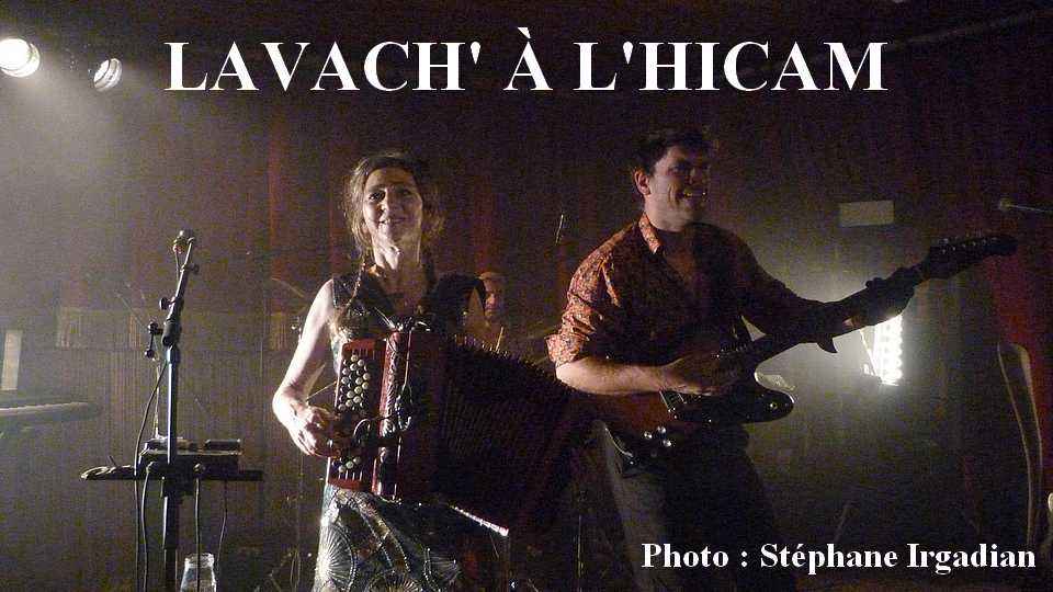 LAVACH’ en concert pour ses 25 ans !