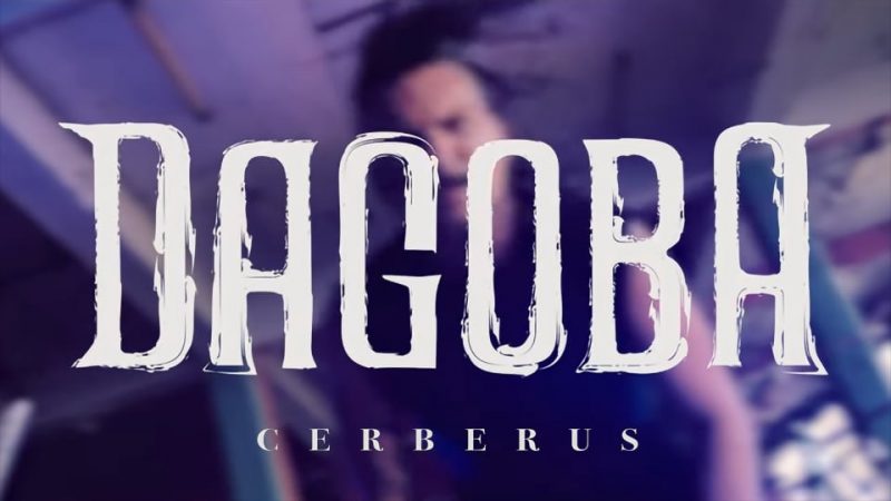 Dagoba : Cerberus [CLIP]