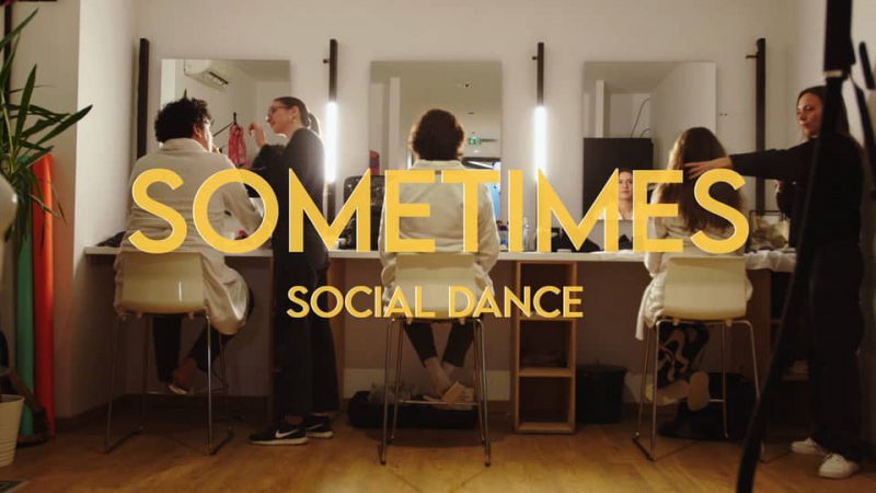 Social Dance : Sometimes [CLIP]