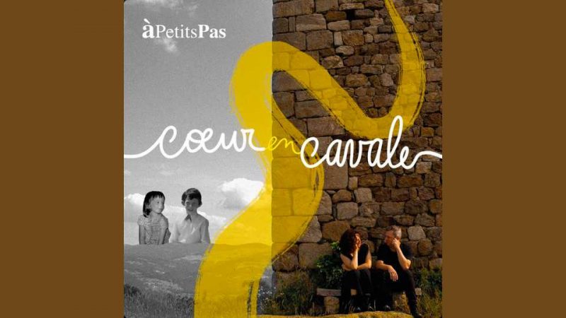 Album : À petits pas – Cœur en cavale
