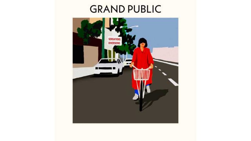 Album : Grand Public – Sensations diversions