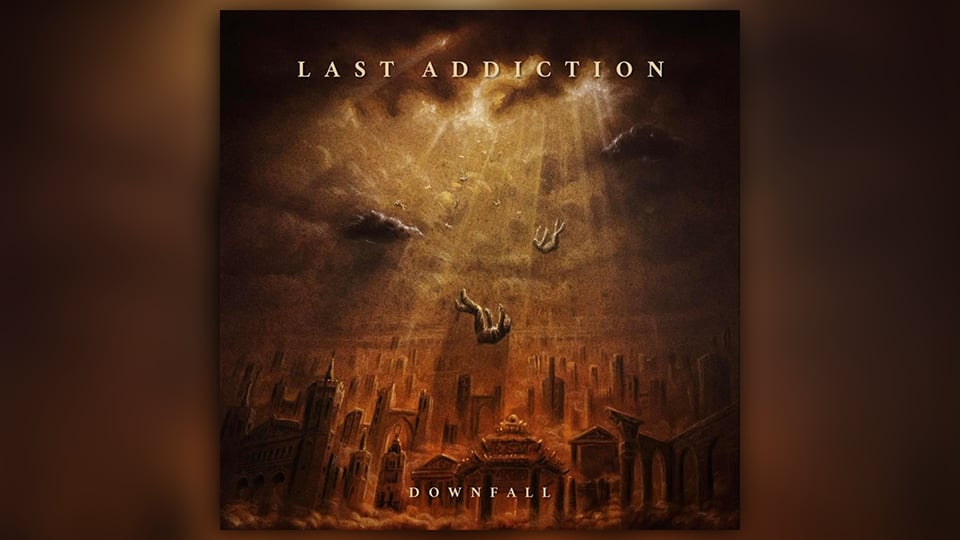 Last Addiction : Downfall [ALBUM]