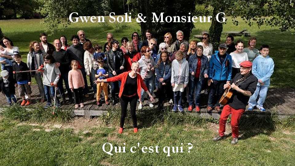 Clip : Gwen Soli & Monsieur G – Qui c’est qui ?