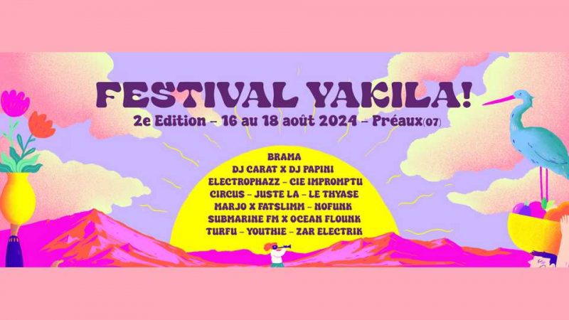 Le Grand retour du festival Yakila en 2024 !