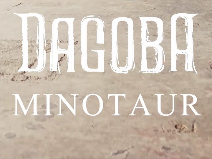 Dagoba : Minotaur [CLIP]