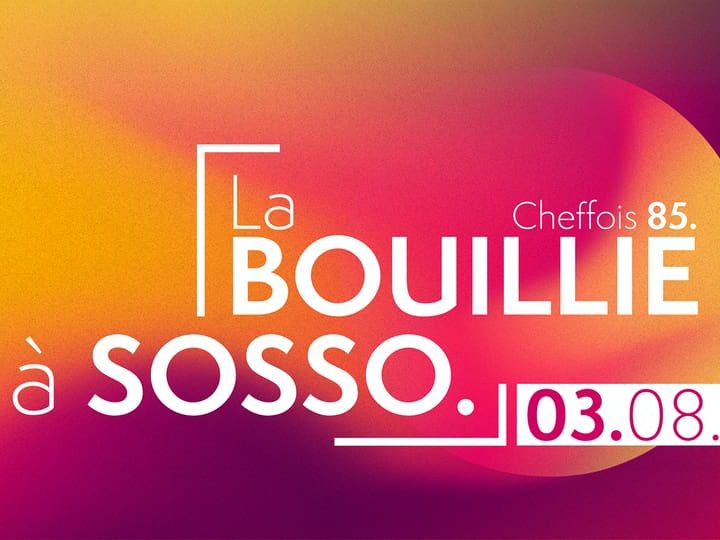 Festival La Bouillie à Sosso 2024